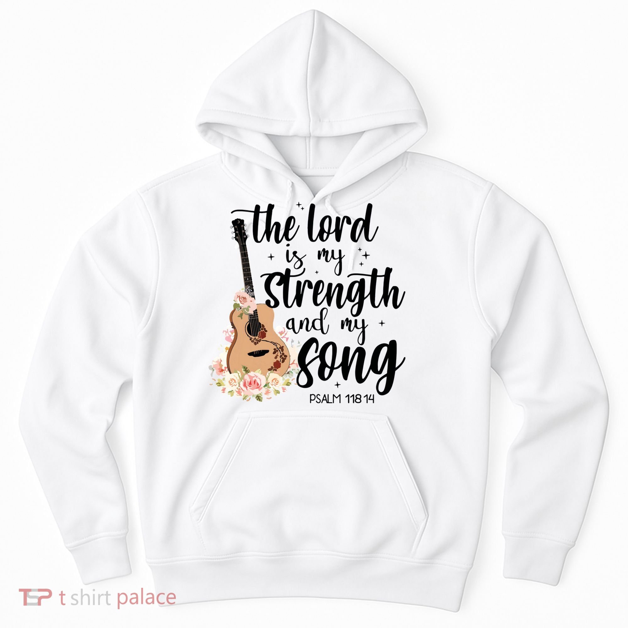Jesus Guitar The Lord Is My Strength My Song Hoodie