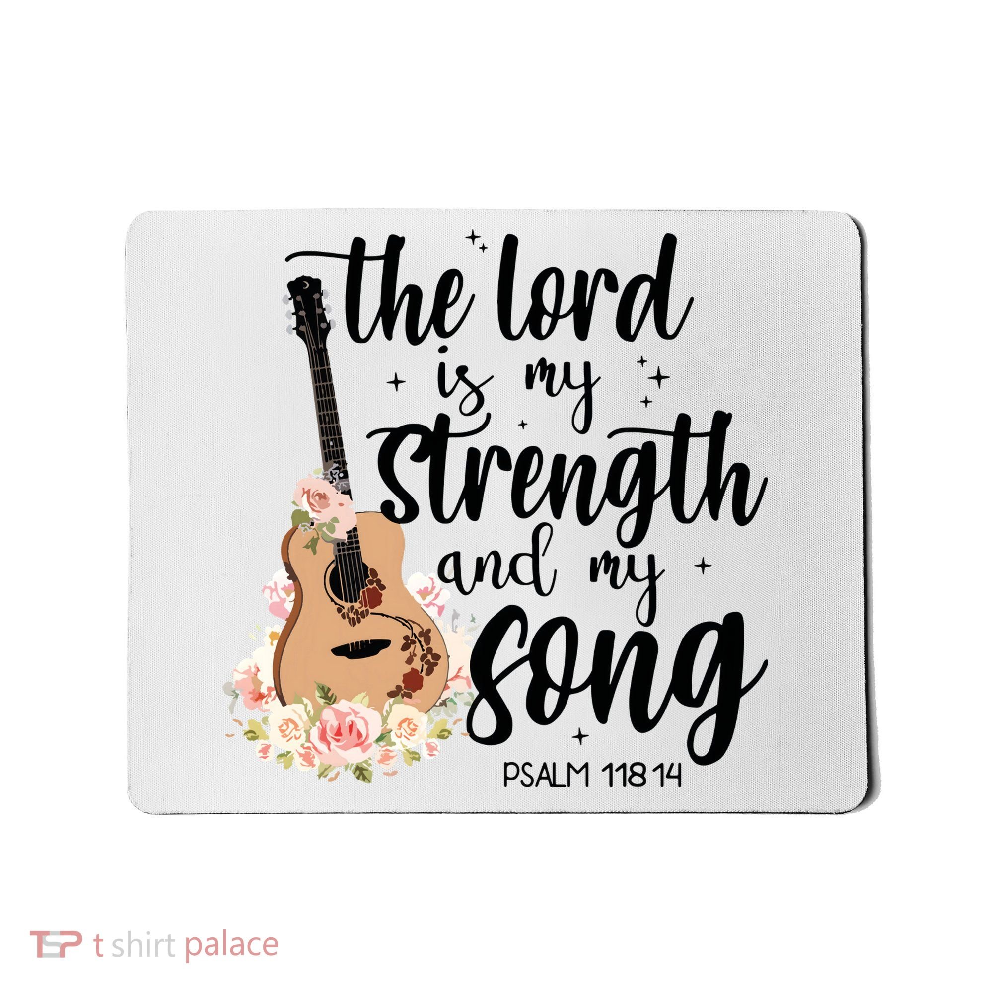 Jesus Guitar The Lord Is My Strength My Song Mousepad