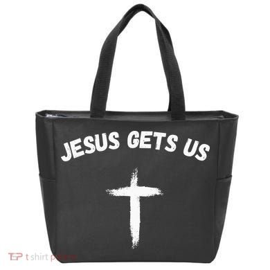 Jesus Gets Us He Understands Us Christian Tote Bag