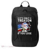 July George Washington 1776 It's Only Treason If You Lose City Backpack thumb 0