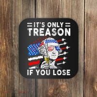 July George Washington 1776 It's Only Treason If You Lose Coaster thumb 0