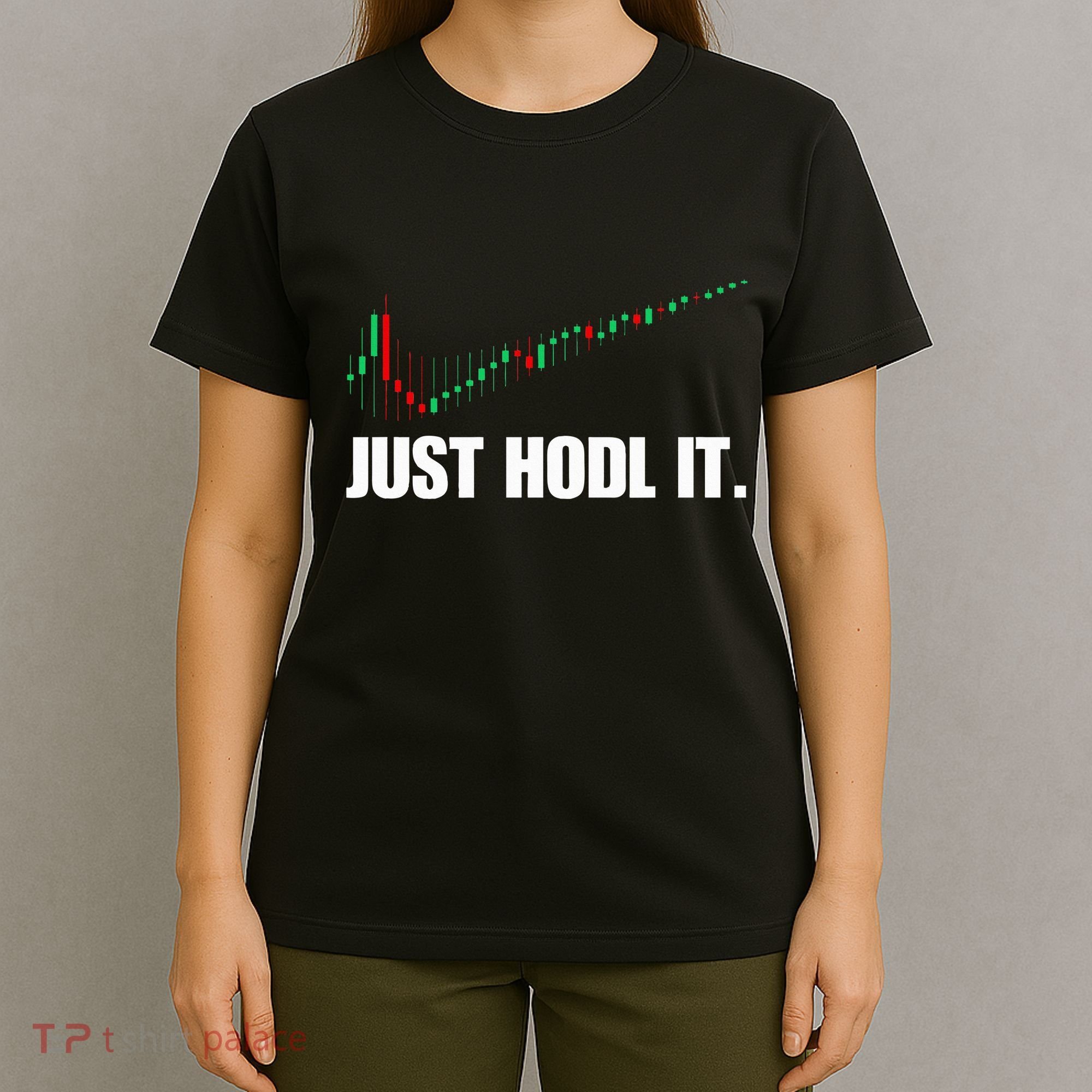 Just Hodl Bitcoin I Cool Btc Bitcoin T-Shirt