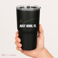 Just Hodl Bitcoin I Cool Btc Bitcoin Tumbler thumb 2
