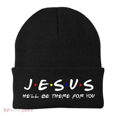 Jesus He'll Be There For You Christian Beanie