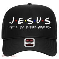 Jesus He'll Be There For You Christian Hat thumb 0