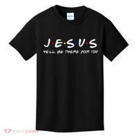 Jesus He'll Be There For You Christian Kids T-Shirt thumb 0