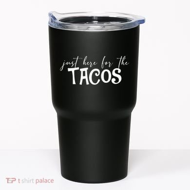 Just Here For The Tacos Cindo De Mayo Tumbler
