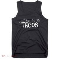 Just Here For The Tacos Cindo De Mayo Tank Top thumb 0