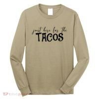 Just Here For The Tacos Cindo De Mayo Long Sleeve Shirt thumb 0