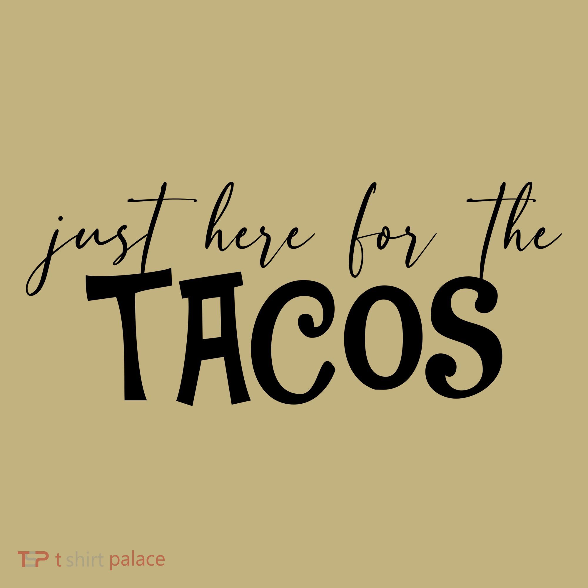 Just Here For The Tacos Cindo De Mayo Mousepad