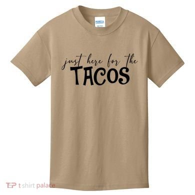 Just Here For The Tacos Cindo De Mayo Kids T-Shirt
