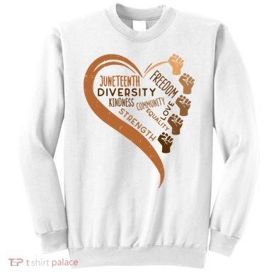 Juneteenth Heart Fists Black History Melanin Sweatshirt