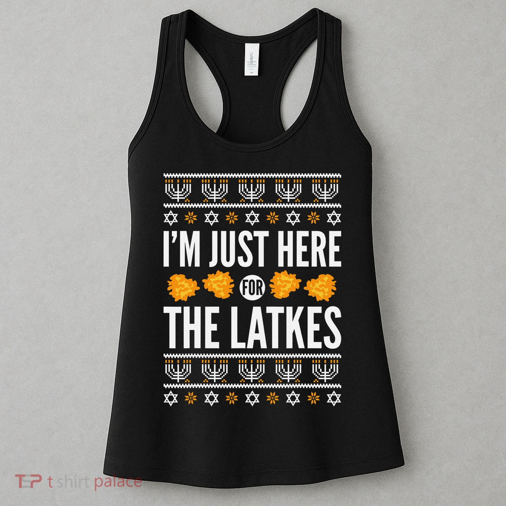  Just Here for Latkes Hebrew Jewish Happy Hanukkah Women's Tank Top
