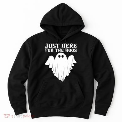 Just Here For The Boos Funny Ghost Hoodie