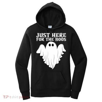 Just Here For The Boos Funny Ghost Women's Hoodie