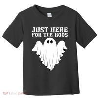 Just Here For The Boos Funny Ghost Toddler T-Shirt thumb 0