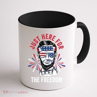 Just Here For The Freedom Fireworks Director Lincoln Gift Coffee Mug back
