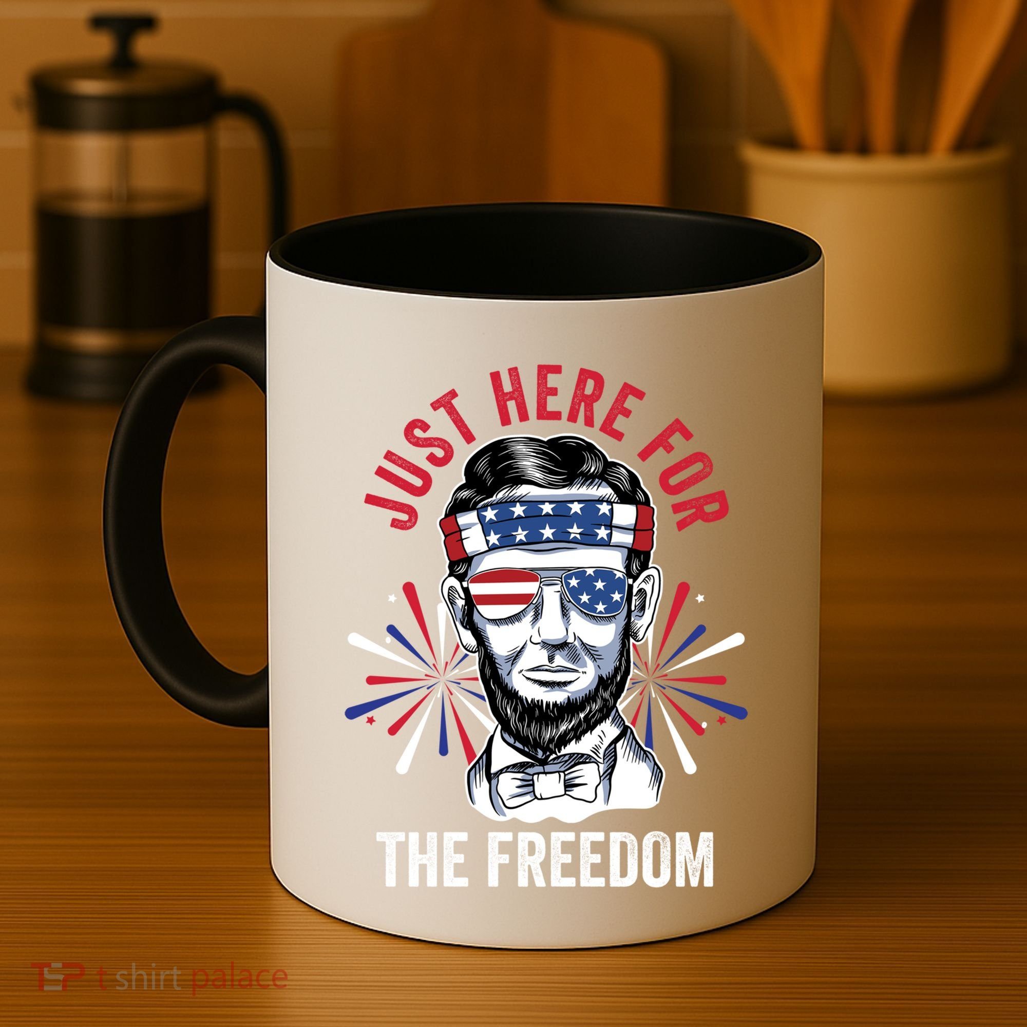 Just Here For The Freedom Fireworks Director Lincoln Gift Coffee Mug