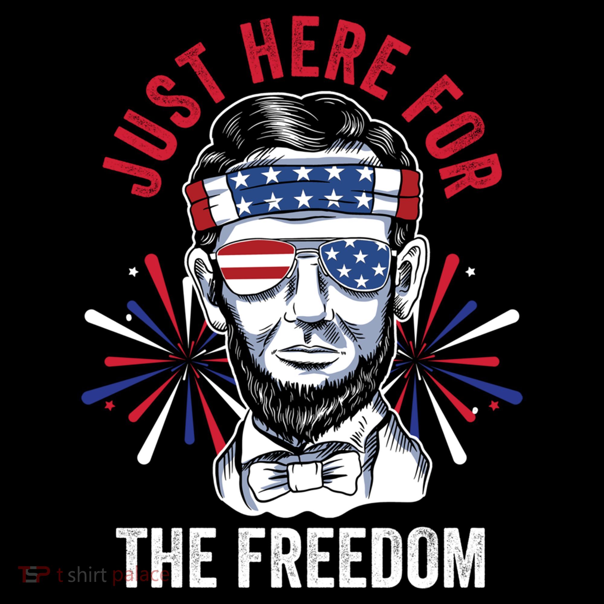Just Here For The Freedom Fireworks Director Lincoln Gift Coffee Mug