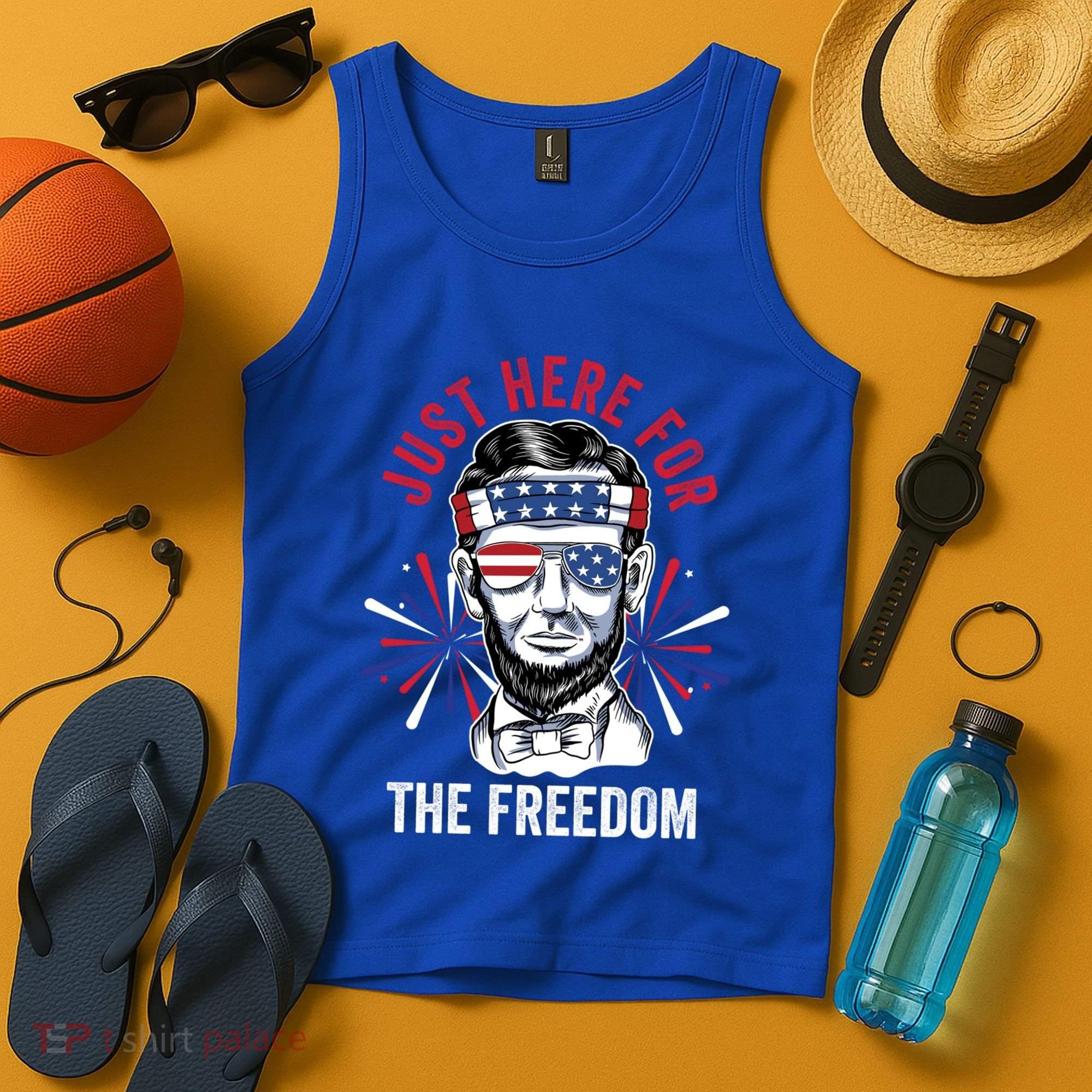 Just Here For The Freedom Fireworks Director Lincoln Gift Tank Top