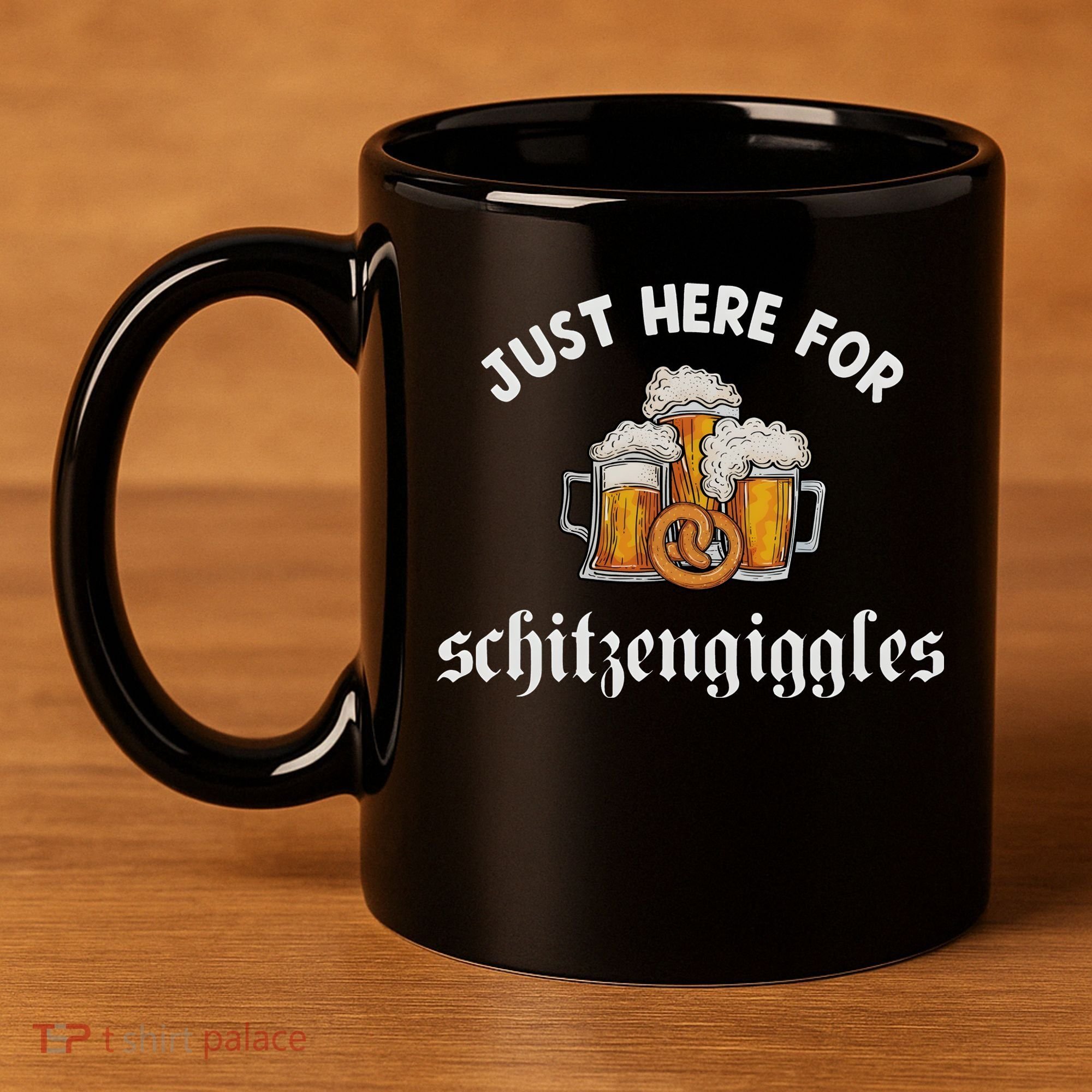 Just Here For Schitzengiggles Oktoberfest Drinking Team 11oz C Handle Ceramic Mug