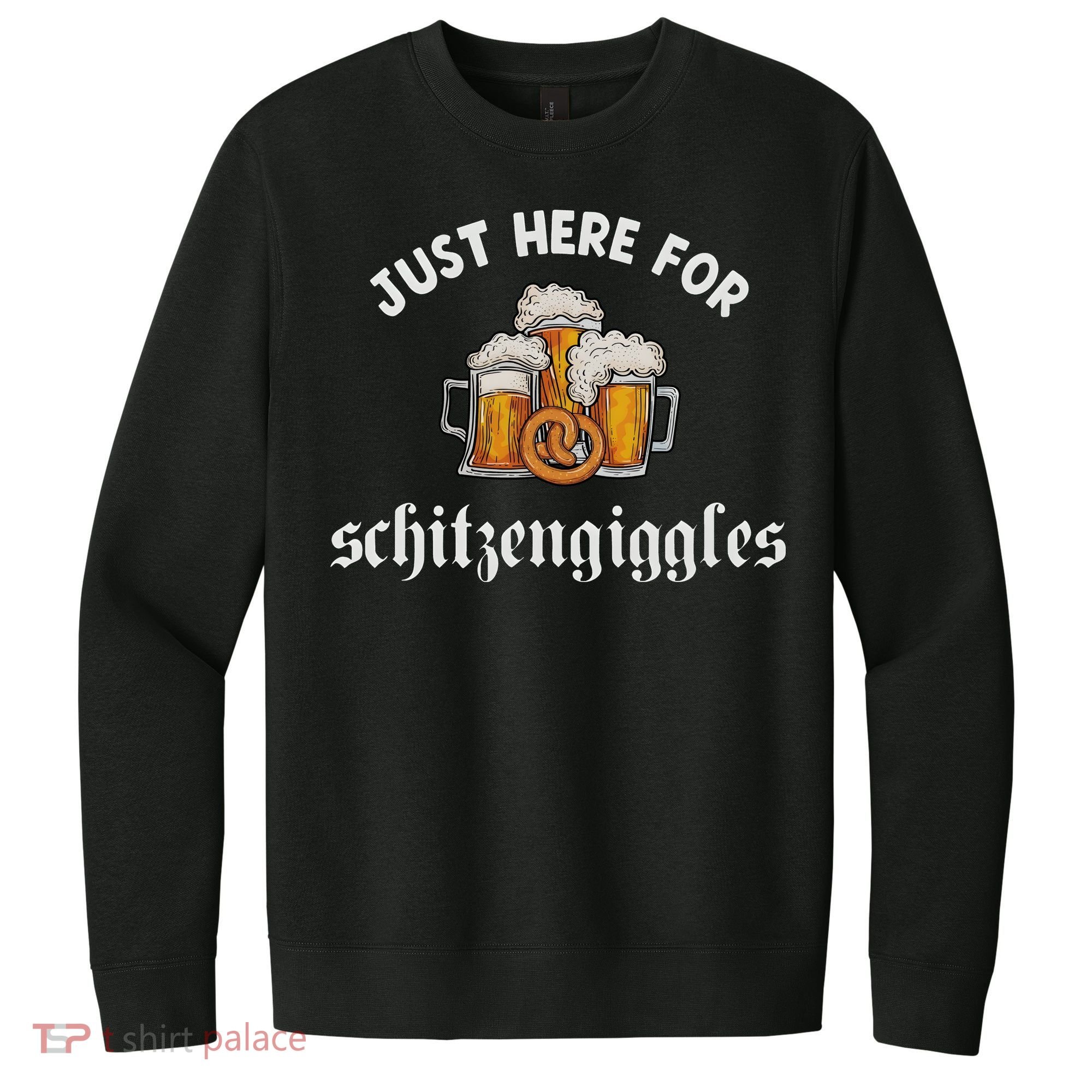 Just Here For Schitzengiggles Oktoberfest Drinking Team V.I.T. Fleece Crew Sweatshirt