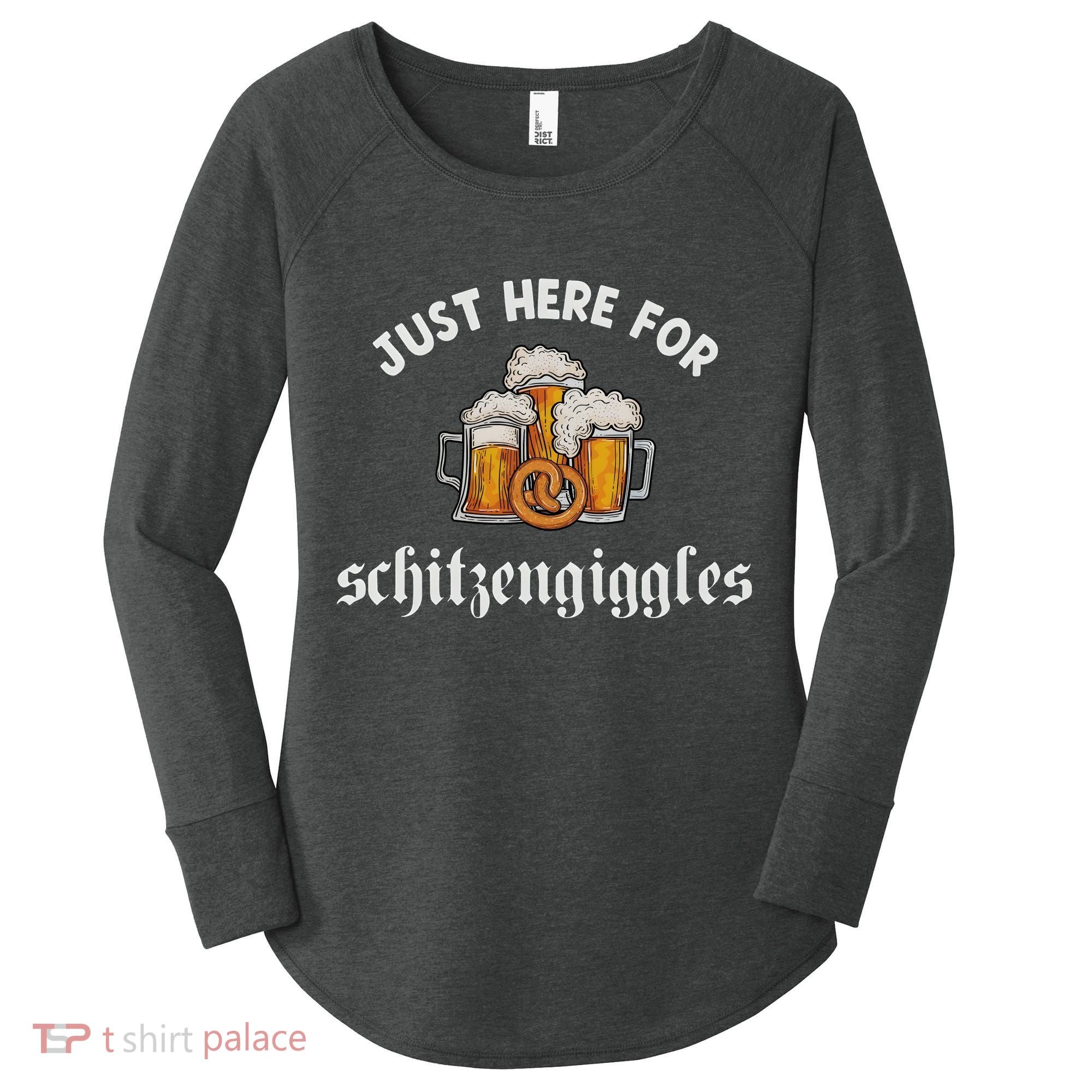 Just Here For Schitzengiggles Oktoberfest Drinking Team Women's Perfect Tri Tunic Long Sleeve Shirt
