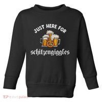 Just Here For Schitzengiggles Oktoberfest Drinking Team Toddler Sweatshirt thumb 0