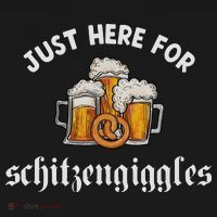 Just Here For Schitzengiggles Oktoberfest Drinking Team Women's T-Shirt thumb 6