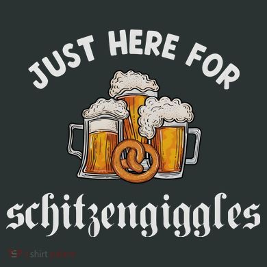 Just Here For Schitzengiggles Oktoberfest Drinking Team Infant Baby Jersey Bodysuit
