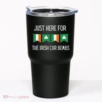 Just Here For the Irish Car Bombs St Patrick's Day Tumbler thumb 0