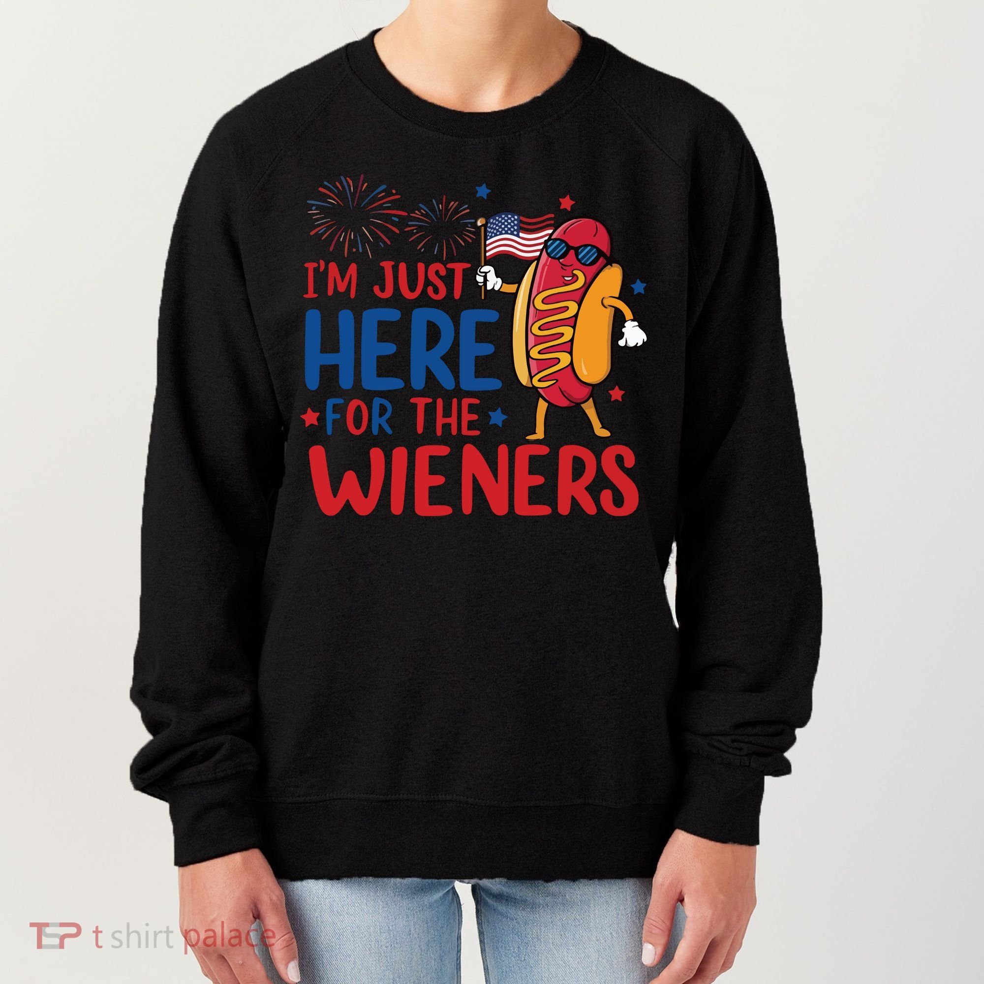 Just Here For The Wieners Women's Sweatshirt