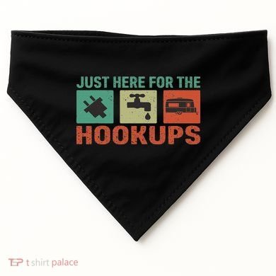 Just Here For The Hookups Motorhome Camping Rv USA-Made Doggie Bandana