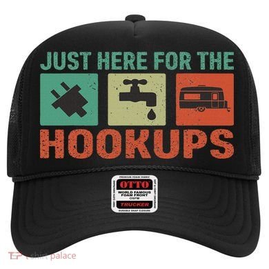 Just Here For The Hookups Motorhome Camping Rv Hat