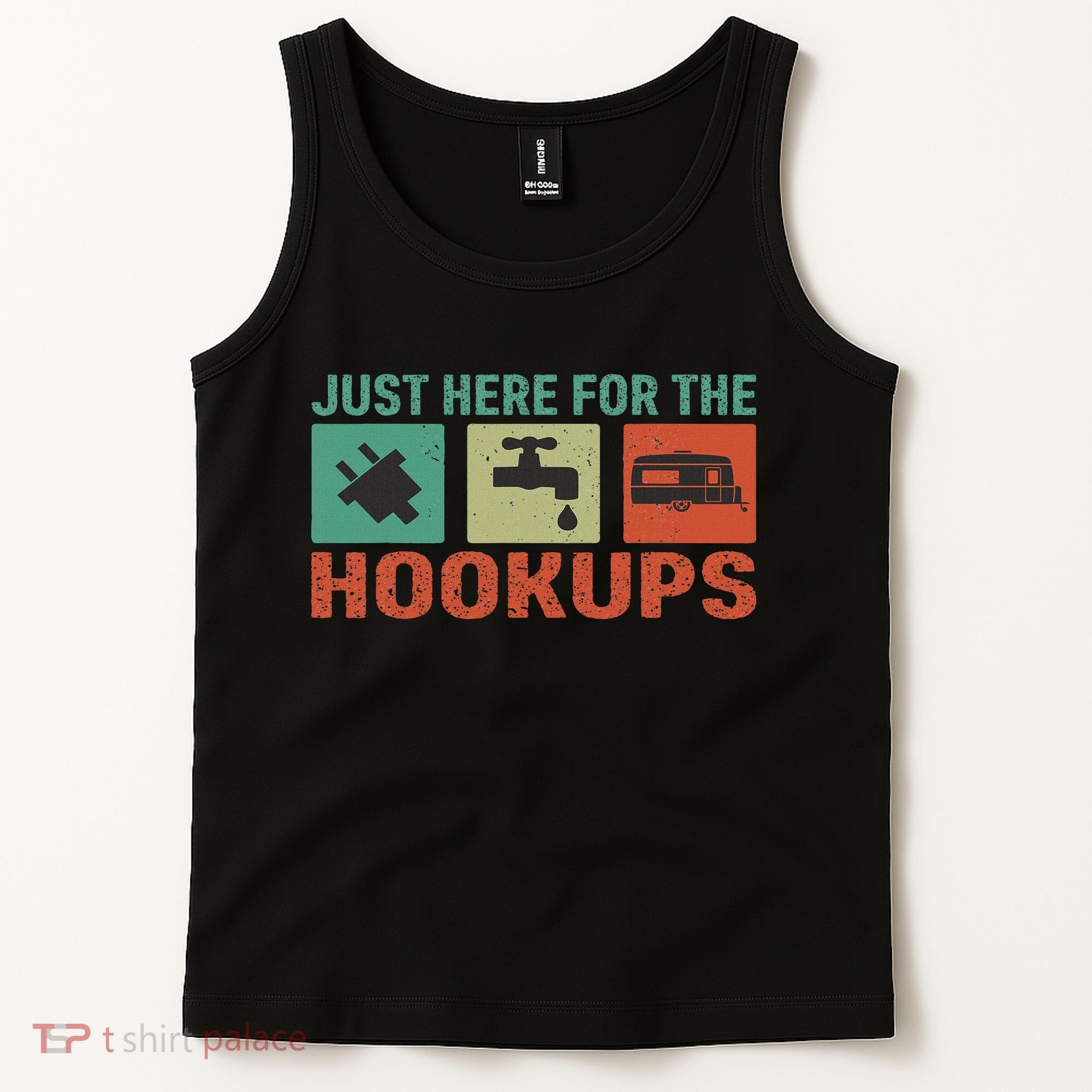 Just Here For The Hookups Motorhome Camping Rv Tank Top