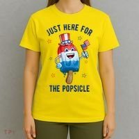 Just Here For The Popsicle 4th Of July Funny Festive T-Shirt thumb 4