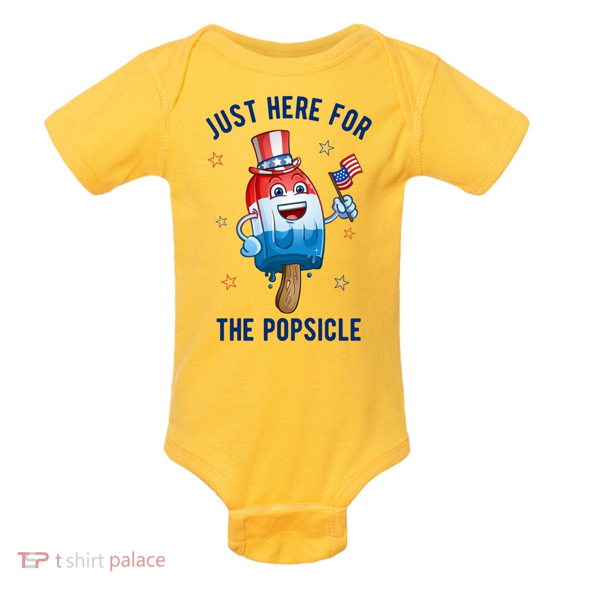 Just Here For The Popsicle 4th Of July Funny Festive Baby Bodysuit