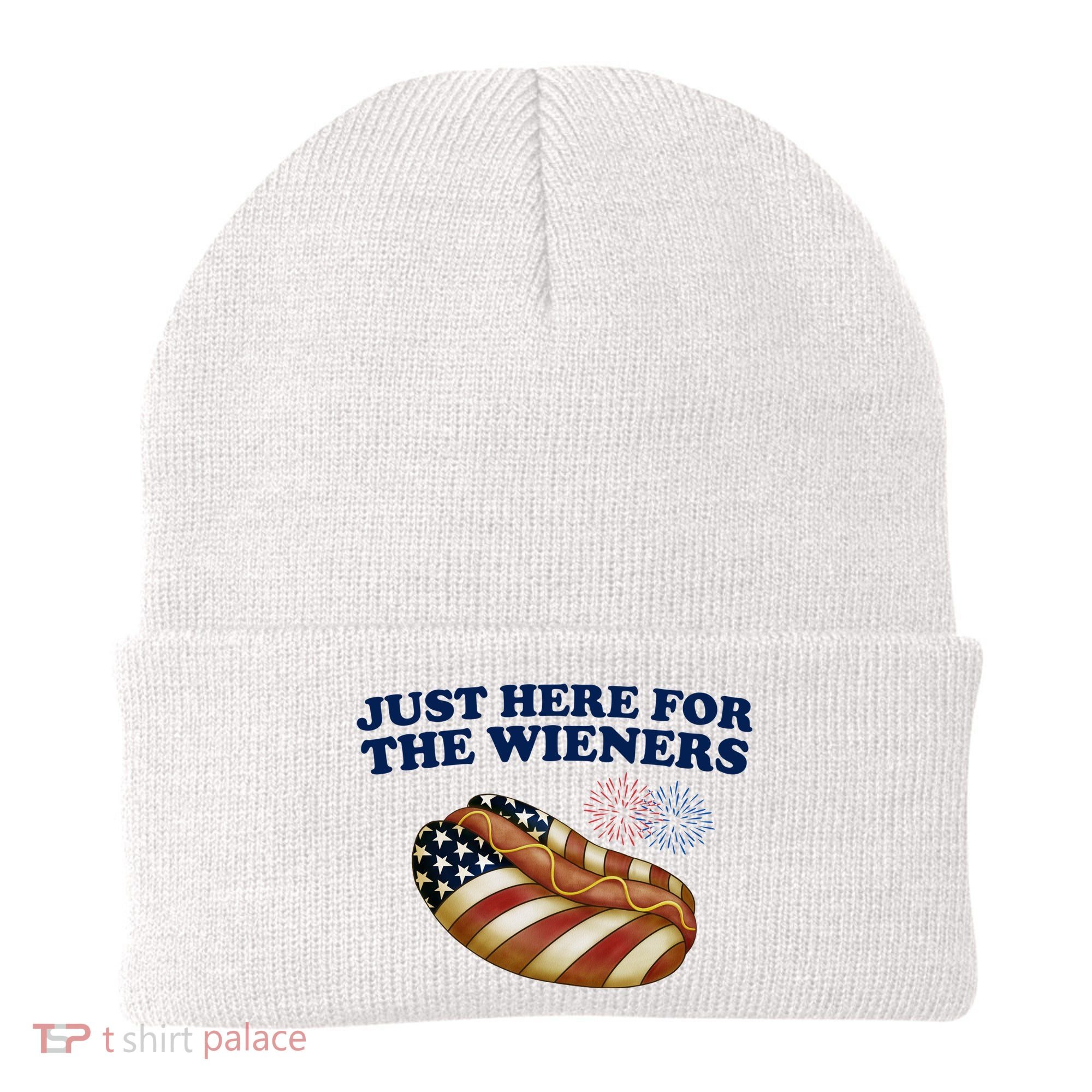 Just Here For The Wieners 4th Of July Beanie
