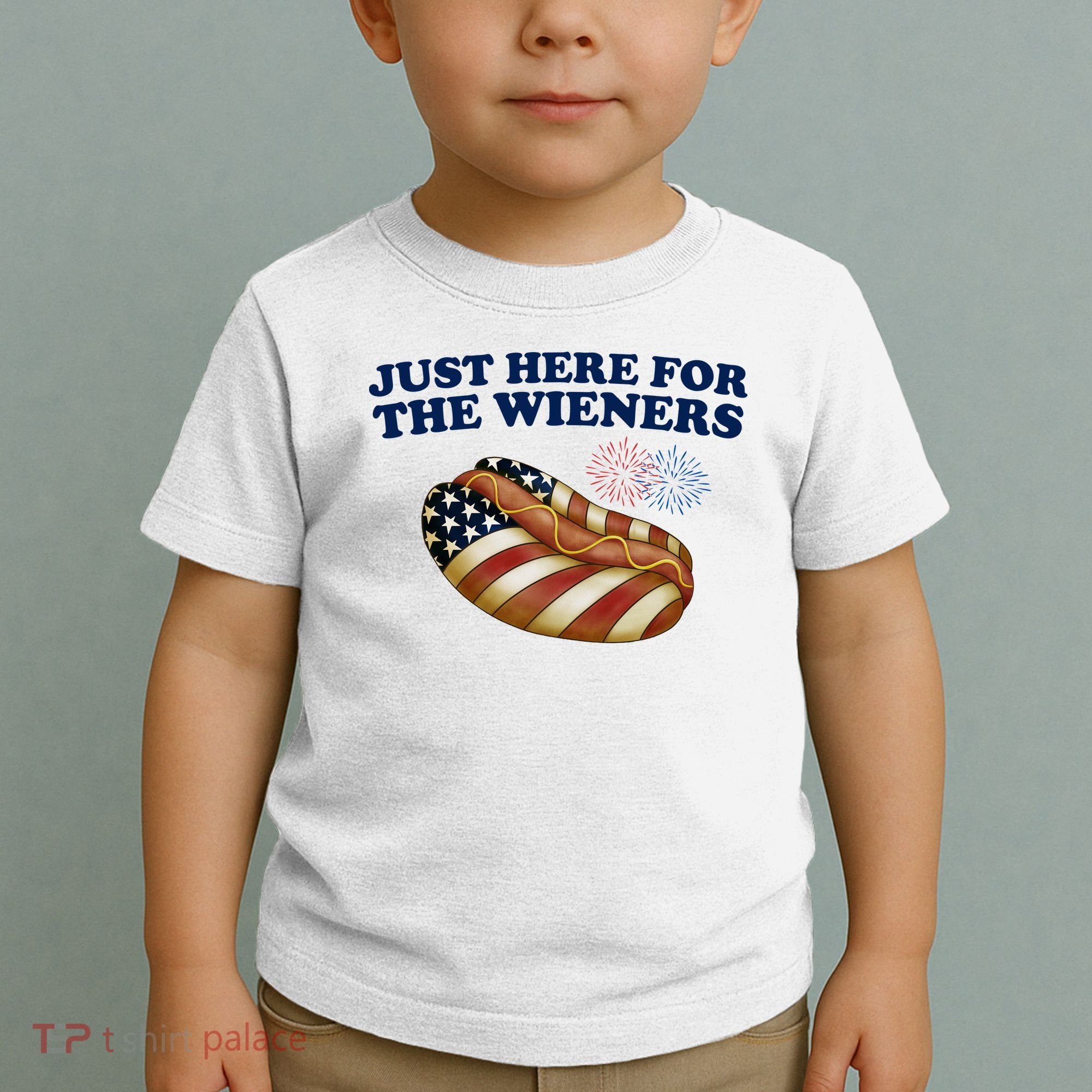 Just Here For The Wieners 4th Of July Toddler T-Shirt