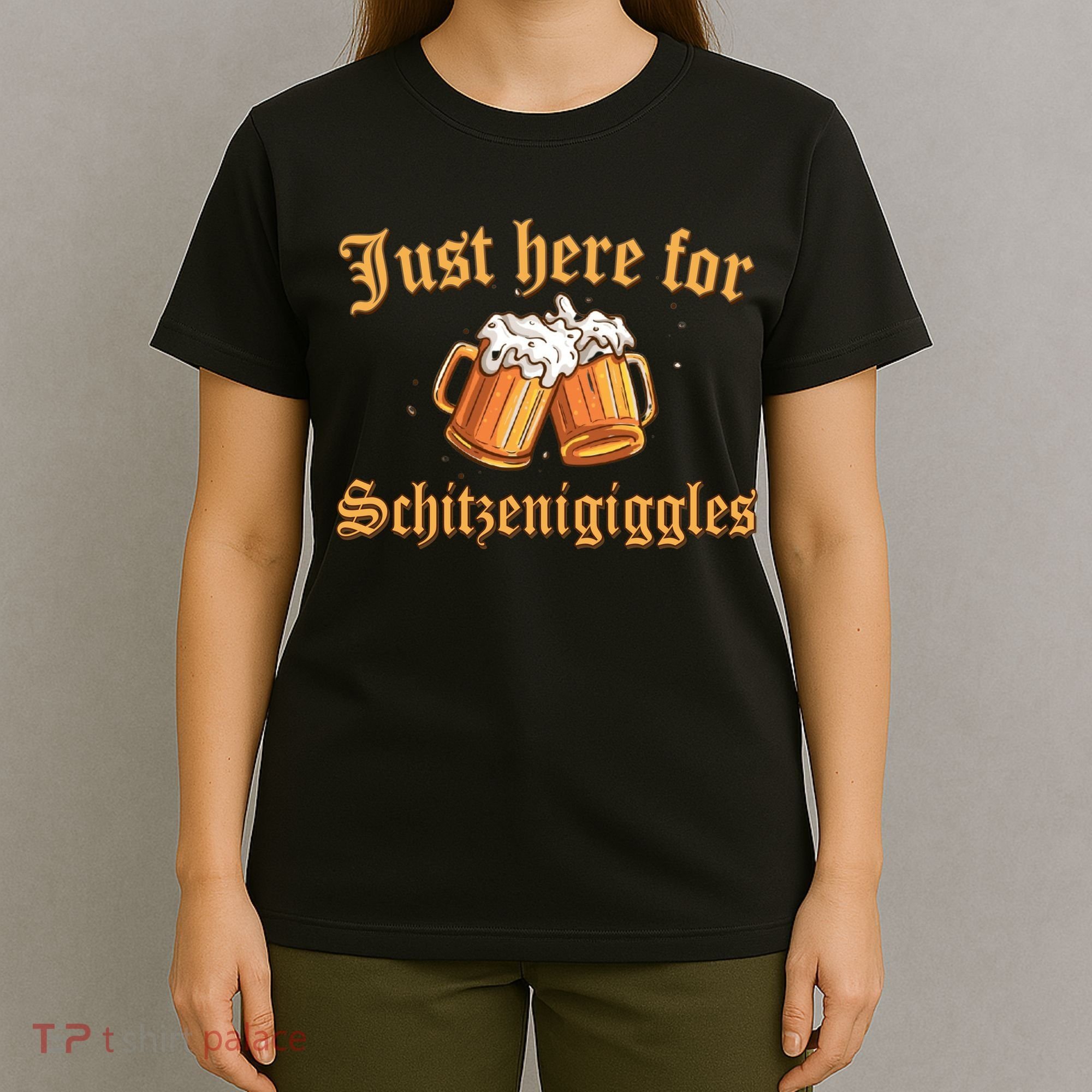 Just Here For Schitzengiggles Funny Oktoberfest T-Shirt