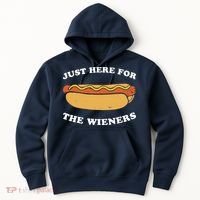 I'm Just Here For The Wieners 4th Of July Shirts Hoodie thumb 0