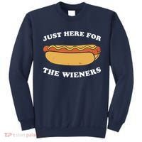 I'm Just Here For The Wieners 4th Of July Shirts Sweatshirt thumb 0