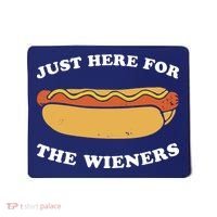 I'm Just Here For The Wieners 4th Of July Shirts Mousepad thumb 0