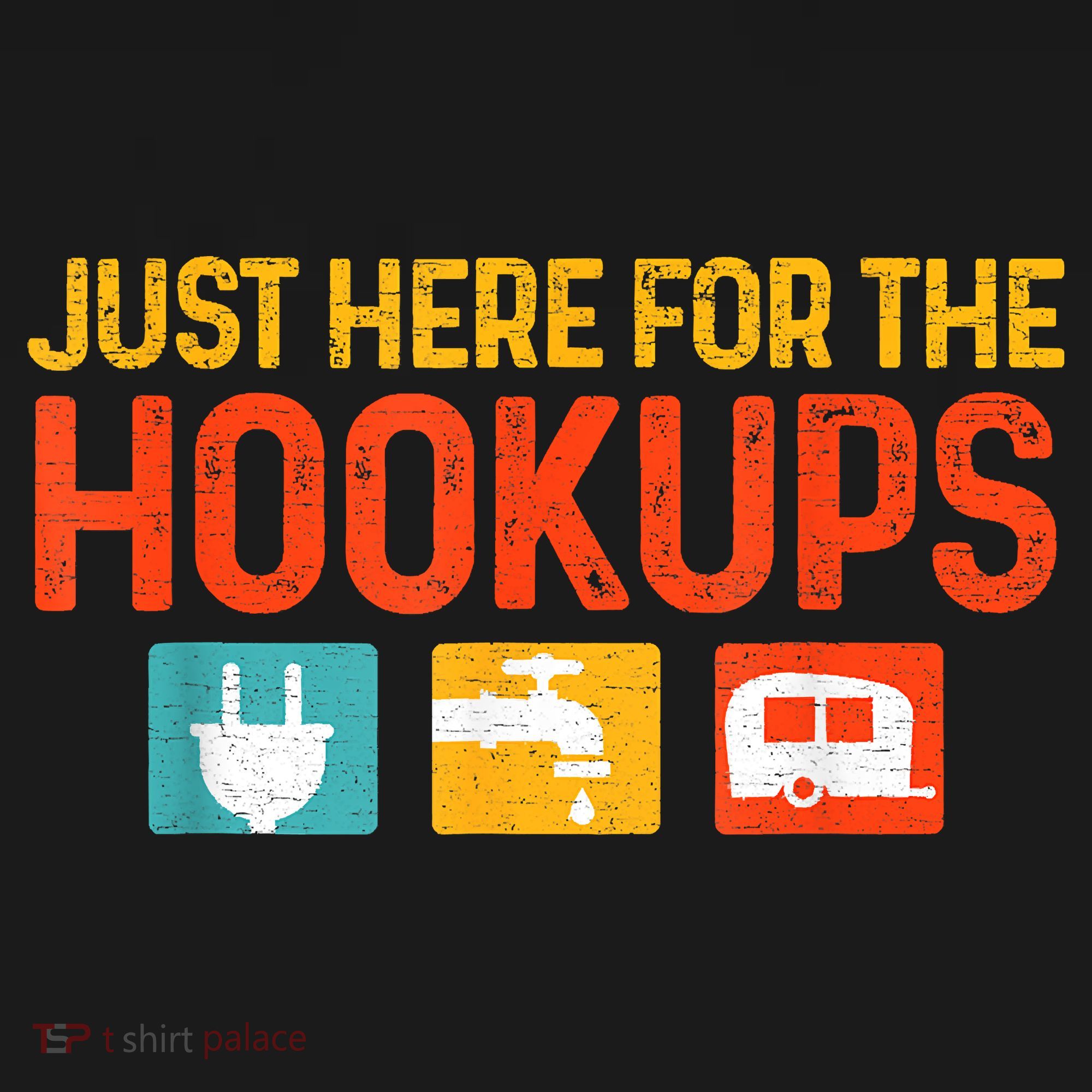 Just Here For The Hookups Motorhome Camping Rv Backpack