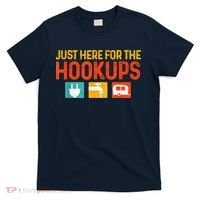 Just Here For The Hookups Motorhome Camping Rv T-Shirt thumb 0