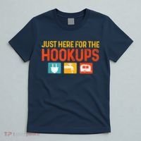 Just Here For The Hookups Motorhome Camping Rv T-Shirt thumb 5
