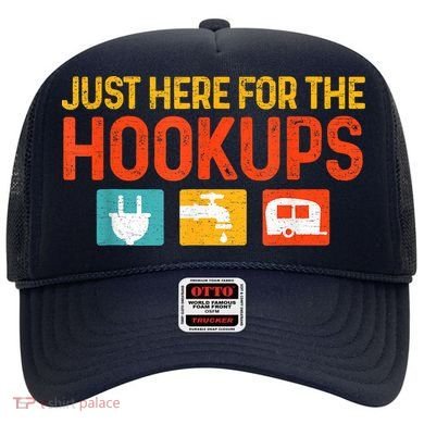 Just Here For The Hookups Motorhome Camping Rv Hat