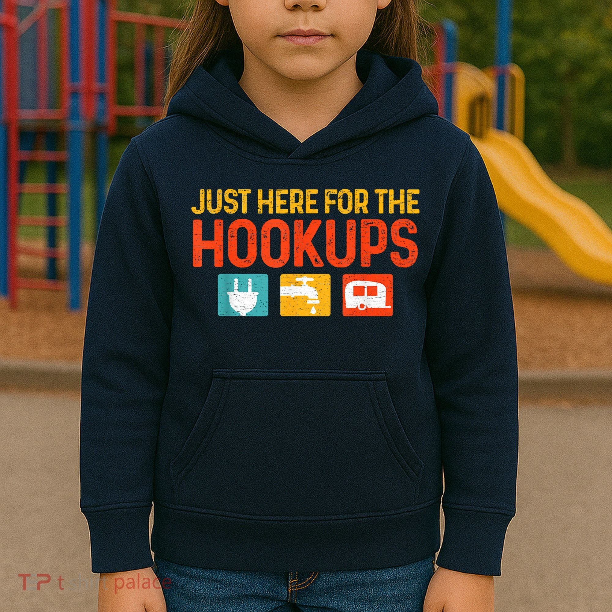 Just Here For The Hookups Motorhome Camping Rv Kids Hoodie