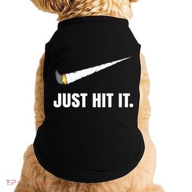 Just Hit It Marijuana Doggie Tank
