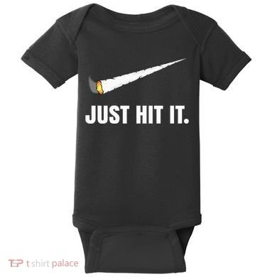 Just Hit It Marijuana Baby Bodysuit